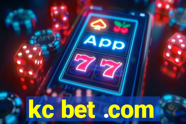 kc bet .com